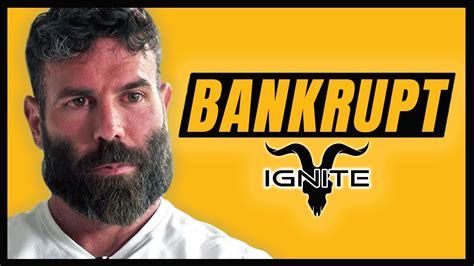 ignite dan bilzerian bankrupt.